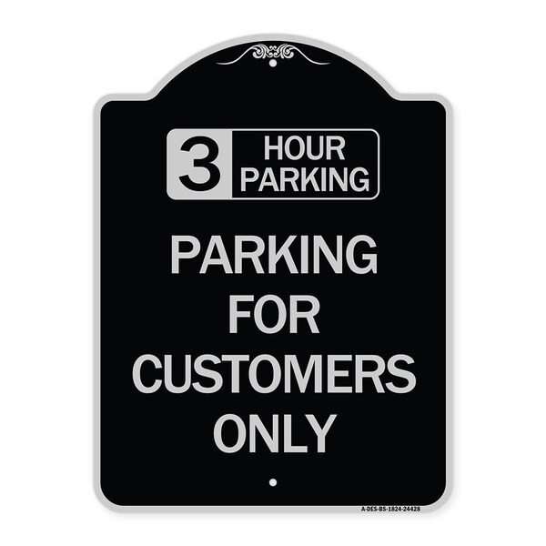 3 Hour Parking Parking for Customers Heavy-Gauge Aluminum Sign, 24" x 18", BS-1824-24428